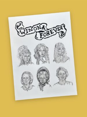 Winona forever